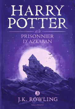 livre 3 : Harry Potter et le prisonnier d'Azkaban